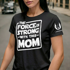 Custom The Force Mom Name in Aurebesh Sleeve Printed Shirt - Personalized Mother's Day Shirt
