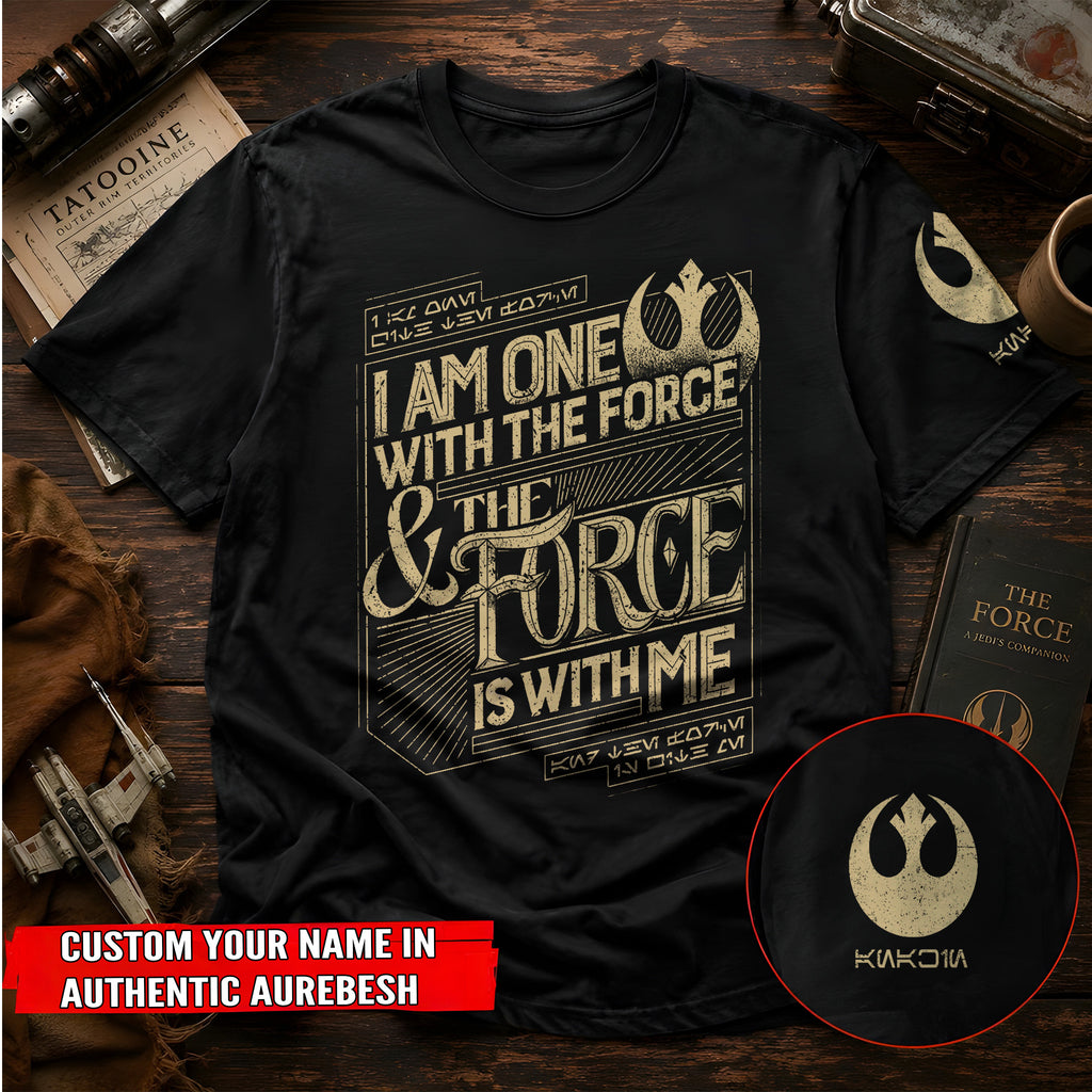 I am The One With The Force With Custom Name in Aurebesh/Mando'a Sleeve Printed Shirt - Personalized Shirt and Sleeve