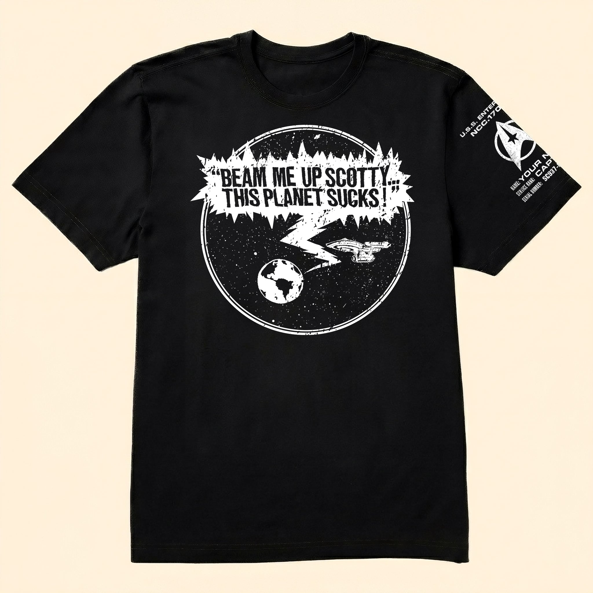 Custom Name Beam Me Up Scotty This Planet Sucks Sleeve Printed Shirt - Personalized Shirt and Sleeve