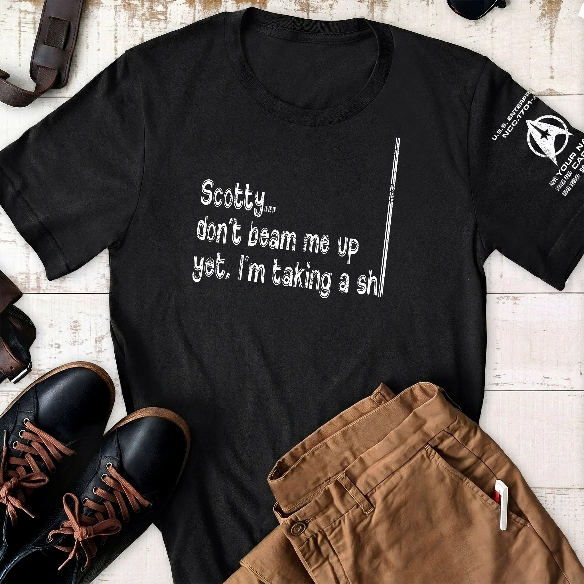 Custom Name Scotty, Don't Beam Me Up Yet I'm Taking A Sh* Sleeve Printed Shirt - Funny Shirt for Sci-fi Fans