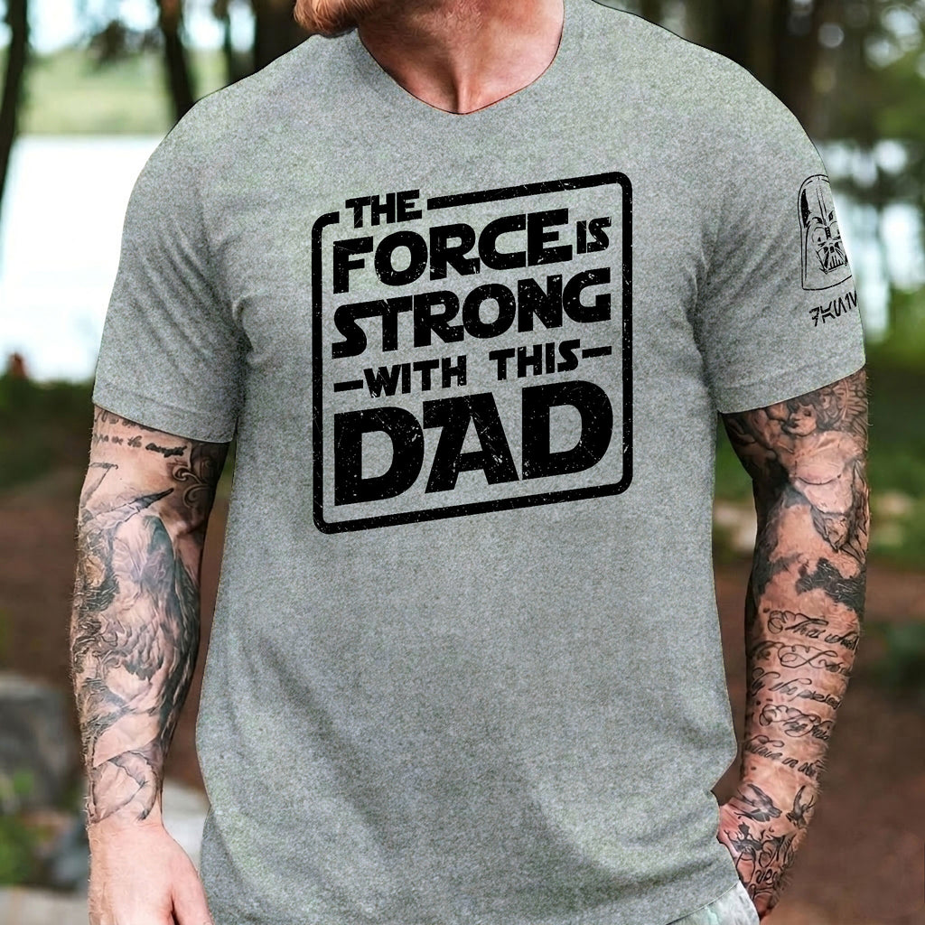 Custom The Force Dad Name in Aurebesh Sleeve Printed Shirt - Personalized Father's Day Shirt